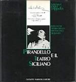 Pirandello e il teatro siciliano