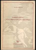 Norme penali sull'obiezione di coscienza - Mauro Mellini - copertina
