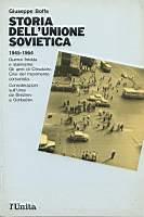 Storia dell'Unione Sovietica 1945-1964 - Giuseppe Boffa - copertina