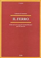 Il ferro. Nella messa in scena di Aurelio Pierucci per il Convivio - Gabriele D'Annunzio - copertina