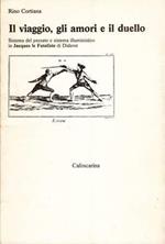 Il viaggio, gli amori e il duello. Sistema del passato e sistema illuministico in Jacques le Fataliste di Diderot