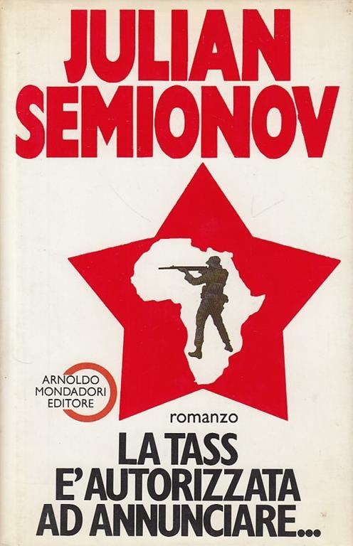 La tass è autorizzata ad annunciare - Julian Semionov - copertina