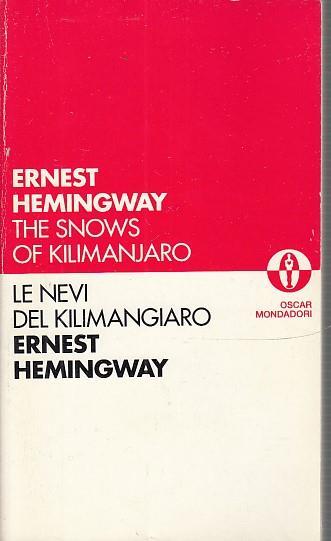Le nevi del Kilimangiaro-The snows of Kilimangiaro - Ernest Hemingway - copertina