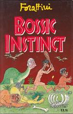 Bossic instinct