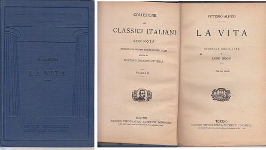 La Vita. Secondo Volume - Vittorio Alfieri - 2