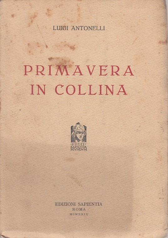 Primavera In Collina - Luigi Antonelli - copertina