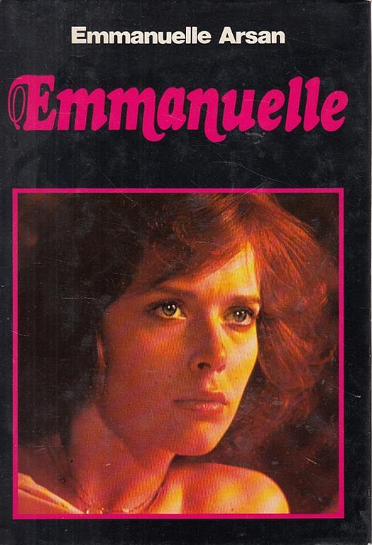 Emmanuelle. La Lezione D'Uomo Emmanuelle Arsan Libro Usato CDE