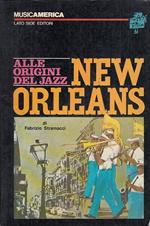 Alle Origini del Jazz New Orleans