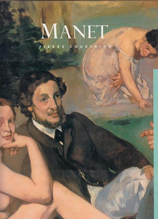 Edouard Manet - Pierre Courthion - copertina