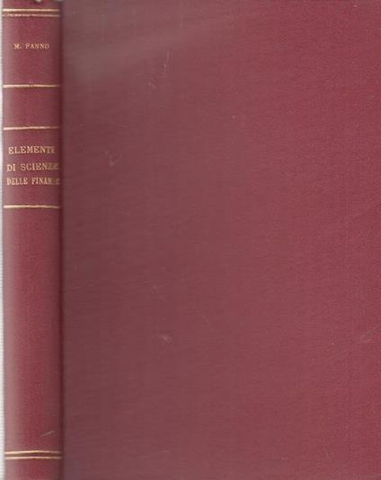 Elementi di Scienza Delle Finanze - Marco Fanno - copertina