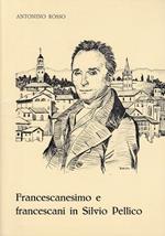 Francescanesimo in Silvio Pellico