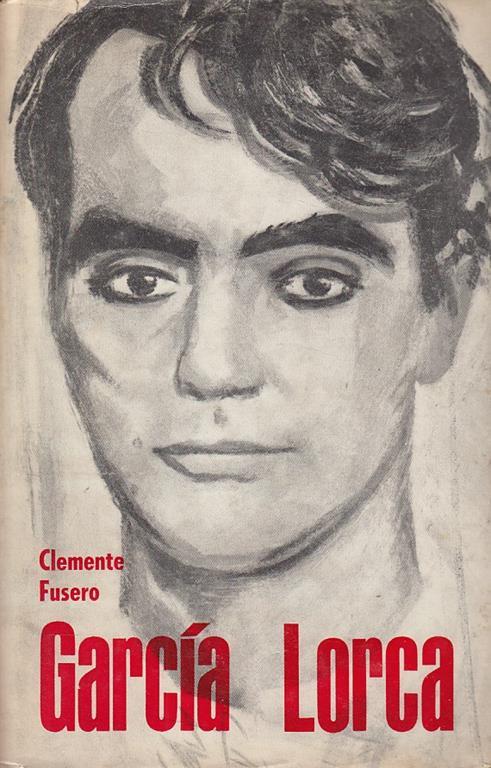 Garcia Lorca - Clemente Fusero - copertina
