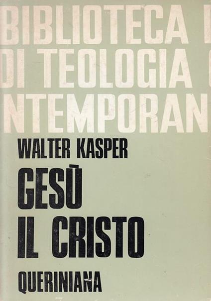 Gesù il Cristo - Walter Kasper - copertina
