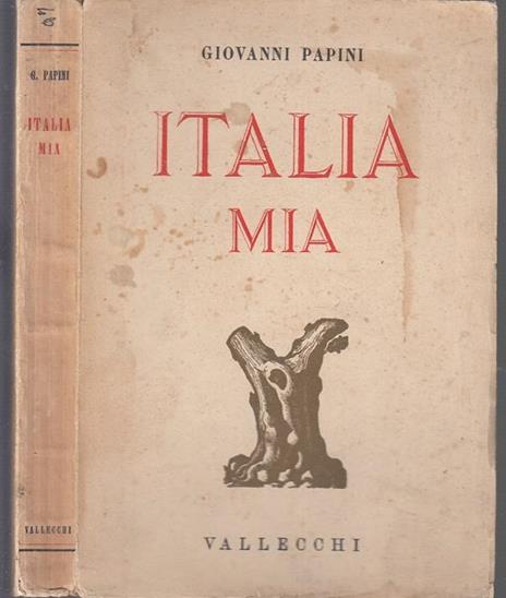 Italia Mia - Giovanni Papini - 3
