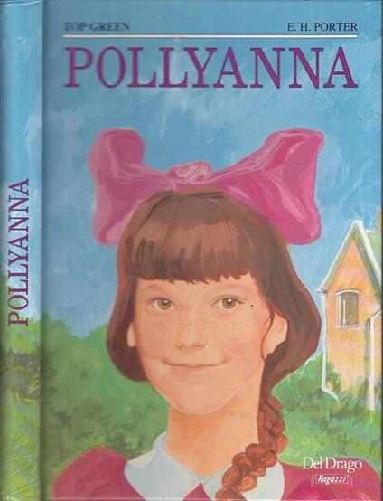 Pollyanna Illustrato - Eleanor Porter - copertina
