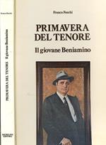 Primavera del Tenore il Giovane Beniamino