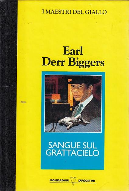 Sangue Grattacielo - Earl D. Biggers - copertina
