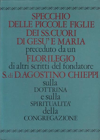 Specchio e Florilegio - Agostino Chieppi - copertina