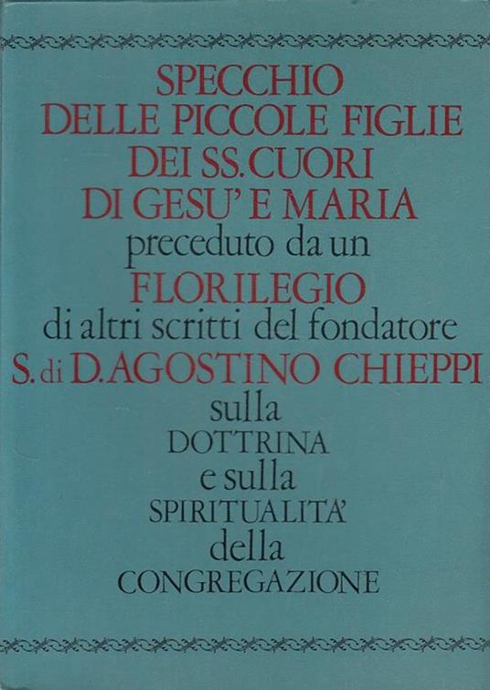 Specchio e Florilegio - Agostino Chieppi - copertina