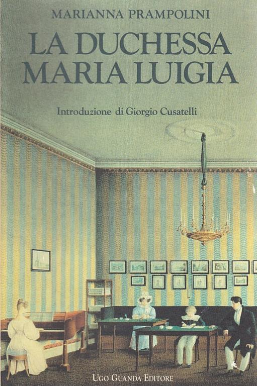 La duchessa Maria Luigia - Marianna Prampolini - copertina