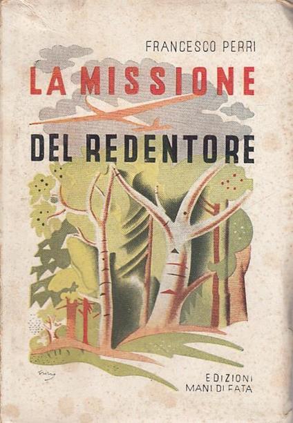La Missione del Redentore - Francesco Perri - copertina