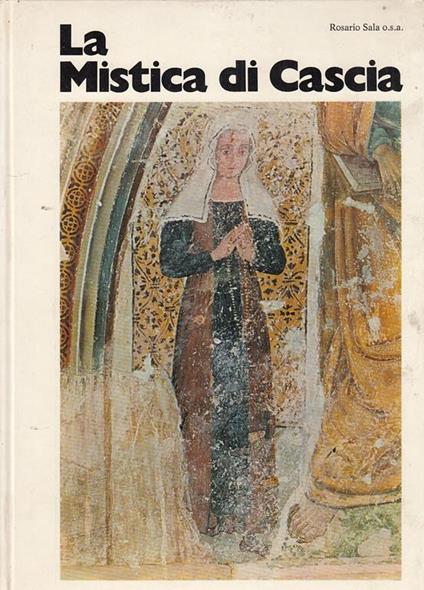 La Mistica di Cascia - Rosario Sala - copertina
