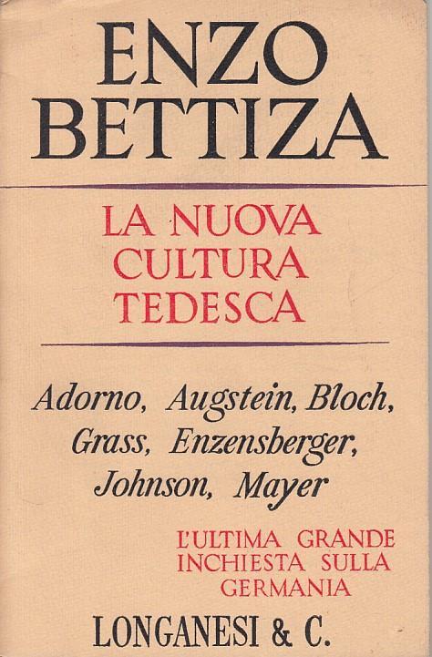 La Nuova Cultura Tedesca - Enzo Bettiza - copertina