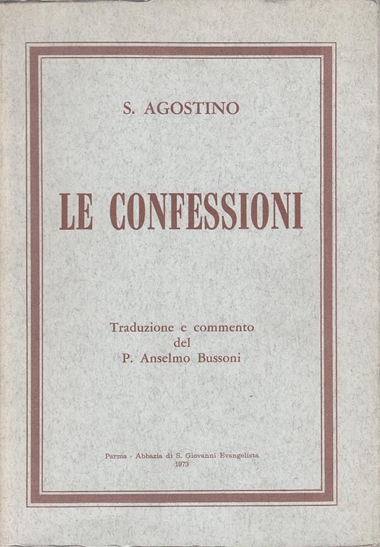 Le Confessioni - Agostino (sant') - copertina