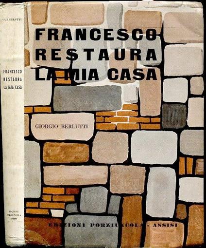 Francesco Restaura Casa - Giorgio Berlutti - copertina