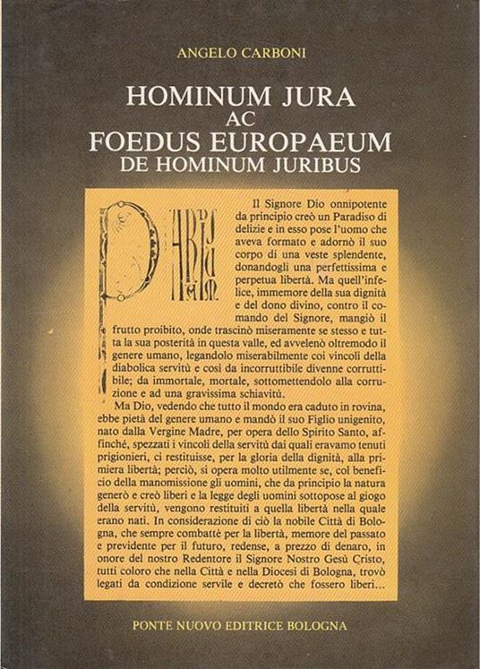 Hominum Jura Ac Foedus Europaeum De Hominum Juribus - Angelo Carboni - copertina