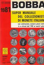Super Manuale Del Collezionista Di Monete Italiane 1981