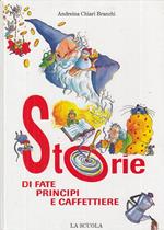 Storie di fate, principi e caffettiere