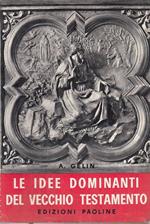 Le Idee Dominanti Del Vecchio Testamento