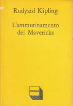 L' ammutinamento dei Mavericks