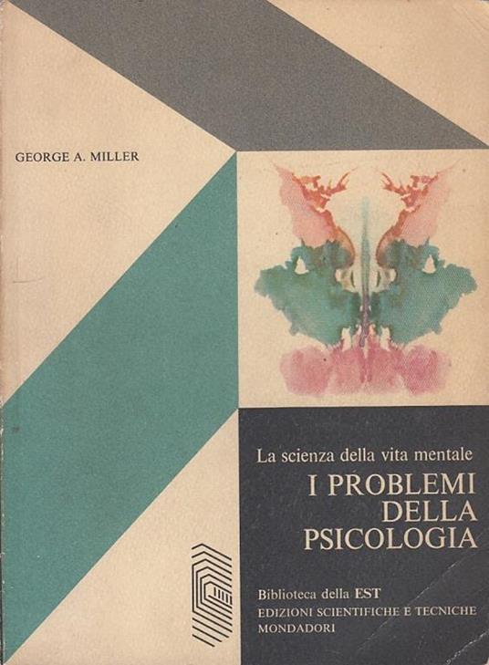 I Problemi Della Psicologia - George A. Miller - copertina