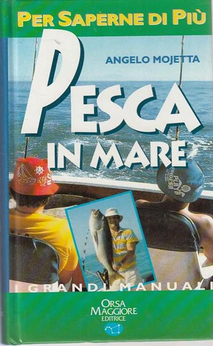 Pesca In Mare - Angelo Mojetta - copertina