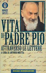 Vita Di Padre Pio