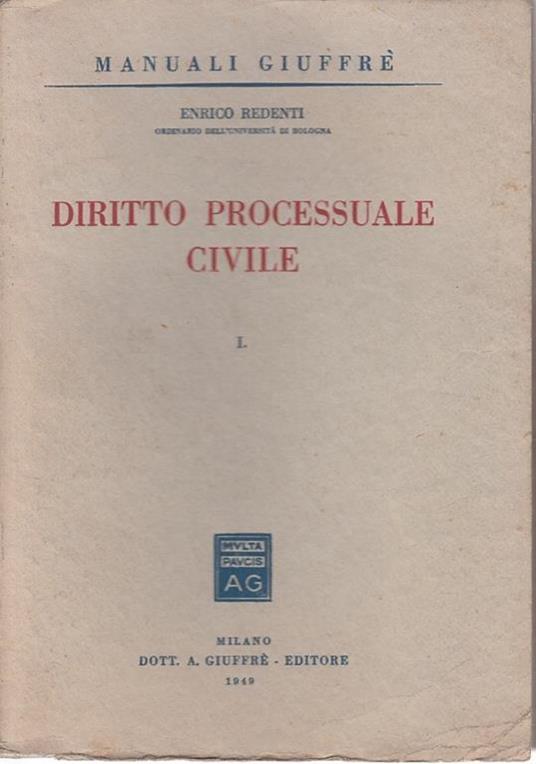 Diritto Processuale Civile. Tomo I - Enrico Redenti - copertina