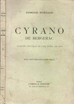 Cirano De Bergerac Comedie Heroique En Cinq Actes, En Verse