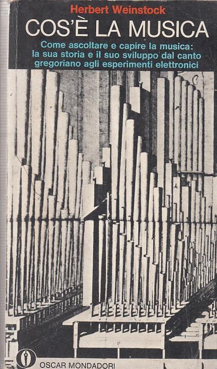 Cos'è La Musica - Herbert Weinstock - copertina
