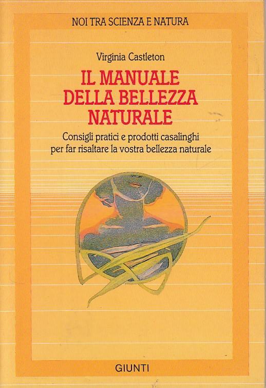 Il Manuale Della Bellezza Naturale - copertina