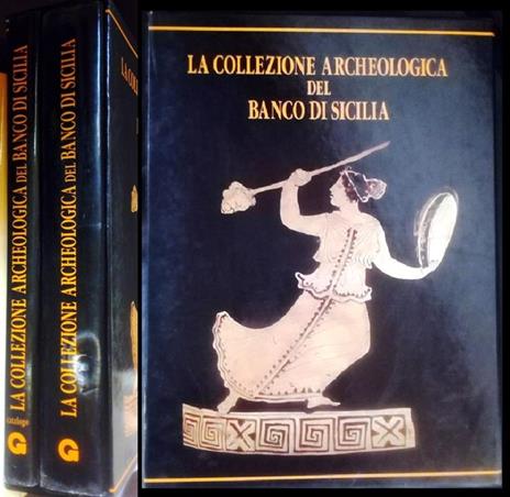 La Collezione Archeologica Del Banco Di Sicilia Cofanetto 2 Volumi - copertina