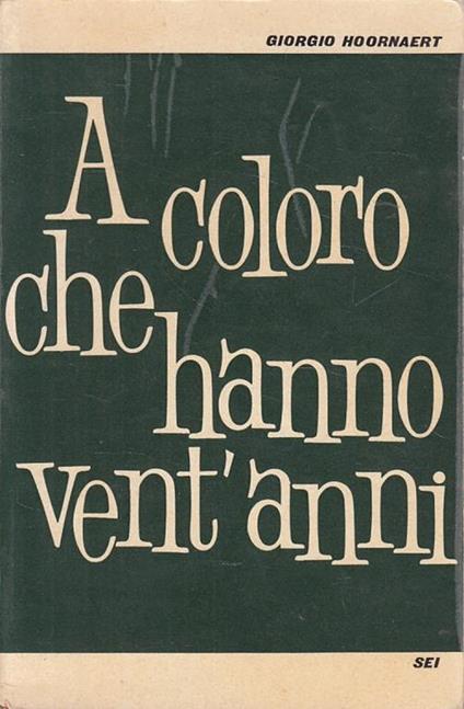 A Coloro Che Hanno Vent'Anni - copertina