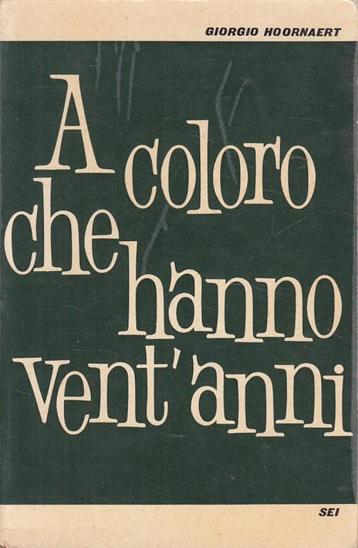 A Coloro Che Hanno Vent'Anni - copertina