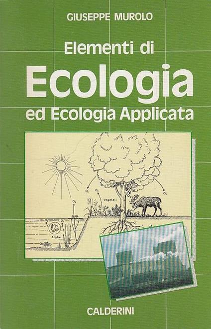Elementi Di Ecologia Ed Ecologia Applicata - copertina