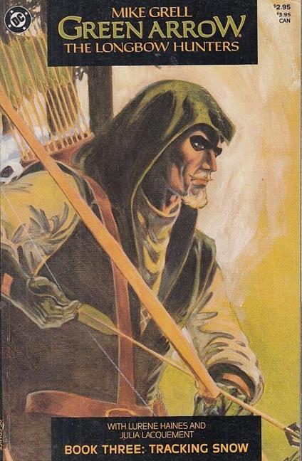 Green Arrow The Longbow Hunters Book Three - copertina