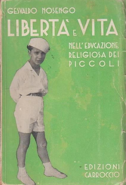 Libertà E Vita - copertina