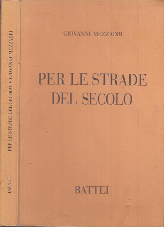 Per Le Strade Del Secolo - copertina