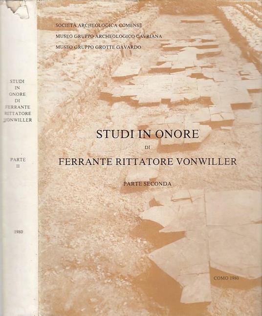 Studi In Onore Di Ferrante Rittatore Vonwiller Parte Seconda - copertina