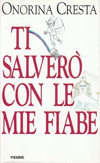 Ti Salverò Con Le Mie Fiabe - copertina